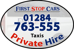 First Stop Cars logo with telephone (01284 76355) and the words Taxis Private Hire